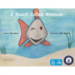 A Roach Called Wensum