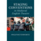 Staging Conventions in Medieval English Theatre