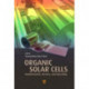 Organic Solar Cells: Fundamentals, Devices, and Upscaling