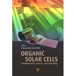 Organic Solar Cells: Fundamentals, Devices, and Upscaling