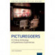 Picturegoers: A Critical Anthology of Eyewitness Experiences