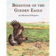 Behavior of the Golden Eagle: an illustrated ethogram