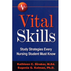 Vital Skills: Study Strategies Every Nursing Student Must Know