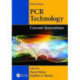 PCR Technology: Current Innovations, Third Edition