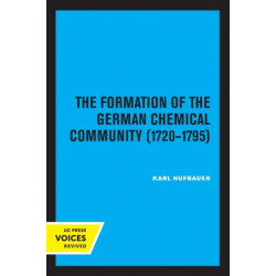 The Formation of the German Chemical Community 1720-1795