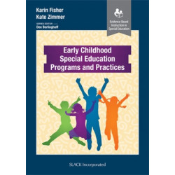 Early Childhood Special Education Programs and Practices