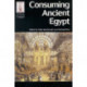 Consuming Ancient Egypt