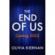 The End of Us: A twisty and unputdownable psychological thriller with a jaw-dropping ending