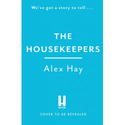 The Housekeepers: ‘the perfect holiday read’ Guardian