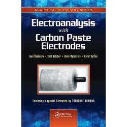 Electroanalysis with Carbon Paste Electrodes