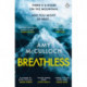 Breathless: This year’s most gripping thriller and Sunday Times Crime Book of the Month