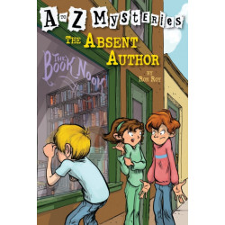 A to Z Mysteries: The Absent Author: The Absent Author