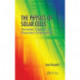 The Physics of Solar Cells: Perovskites, Organics, and Photovoltaic Fundamentals