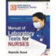 Manual of Laboratory Tests for Nurses