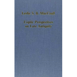 Coptic Perspectives on Late Antiquity
