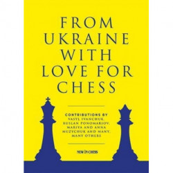 From Ukraine with Love for Chess