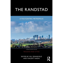 The Randstad: A Polycentric Metropolis