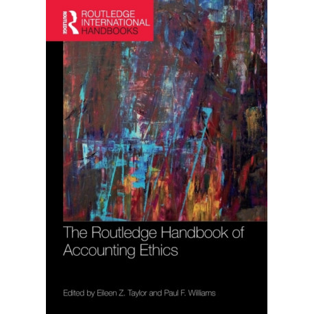 The Routledge Handbook of Accounting Ethics