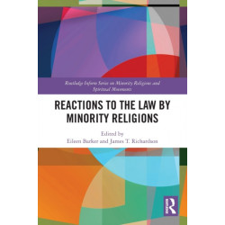 Reactions to the Law by Minority Religions