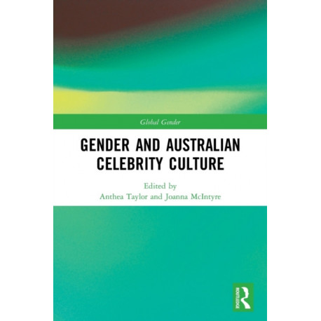 Gender and Australian Celebrity Culture
