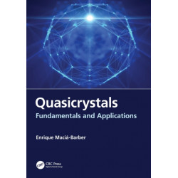 Quasicrystals: Fundamentals and Applications
