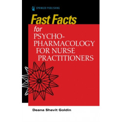 Fast Facts for Psychopharmacology for Nurse Practitioners