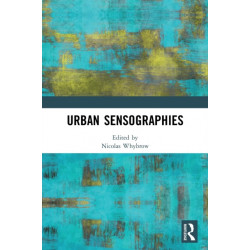Urban Sensographies