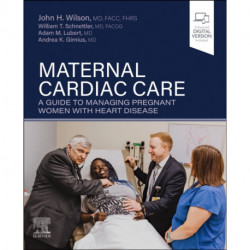 Maternal Cardiac Care: A Guide to Managing Pregnant Women with Heart Disease