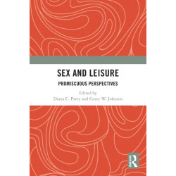 Sex and Leisure: Promiscuous Perspectives