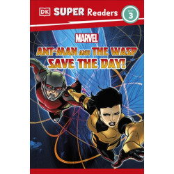 DK Super Readers Level 3 Marvel Ant-Man and The Wasp Save the Day!