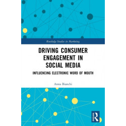 Driving Consumer Engagement in Social Media: Influencing Electronic Word of Mouth