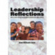 Leadership Reflections: How to Create and Sustain Reforms in Children and Family Services