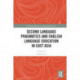 Second Language Pragmatics and English Language Education in East Asia