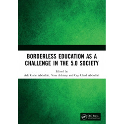 Borderless Education as a Challenge in the 5.0 Society: Proceedings of the 3rd International Conference on Educational Sciences (ICES 2019), November 7, 2019, Bandung, Indonesia