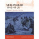 Stalingrad 1942–43 (3): Catastrophe: the Death of 6th Army