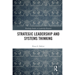 Strategic Leadership and Systems Thinking
