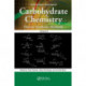 Carbohydrate Chemistry: Proven Synthetic Methods, Volume 5