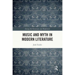 Music and Myth in Modern Literature