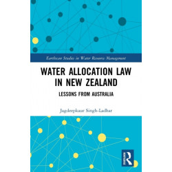 Water Allocation Law in New Zealand: Lessons from Australia