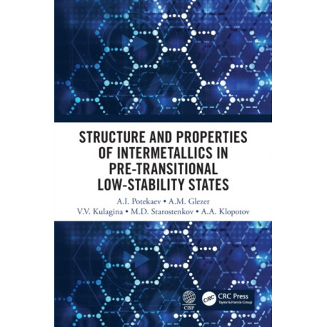 Structure and Properties of Intermetallics in Pre-Transitional Low-Stability States