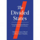 The Divided States: Unraveling National Identities in the Twenty-First Century