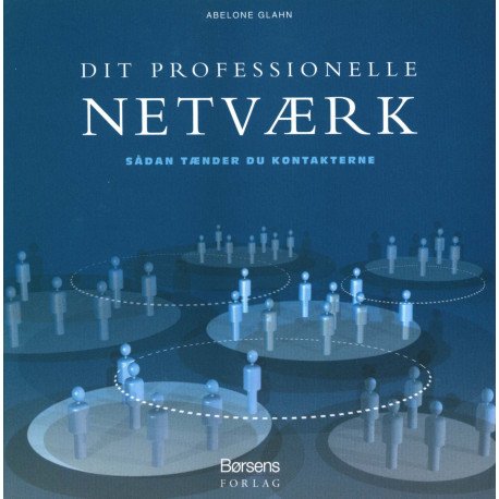 Dit professionelle netværk: sådan tænder du kontakterne