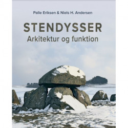 Stendysser: Arkitektur og funktion