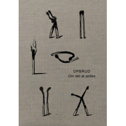 Opbrud: Om det at skilles