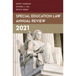 Special Education Law Annual Review 2021