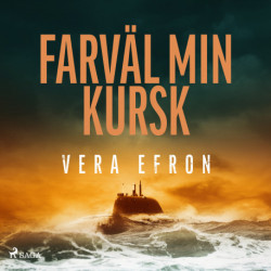 Farväl min Kursk