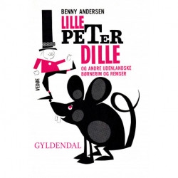 Lille Peter Dille og andre udenlandske børnerim og remser