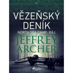 Vězeňský deník III – North Sea Camp: Ráj