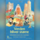 Børnenes verdenshistorie 2 - Verden bliver større: middelalderen og de store verdensriger