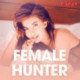 Female hunter - erotiske noveller